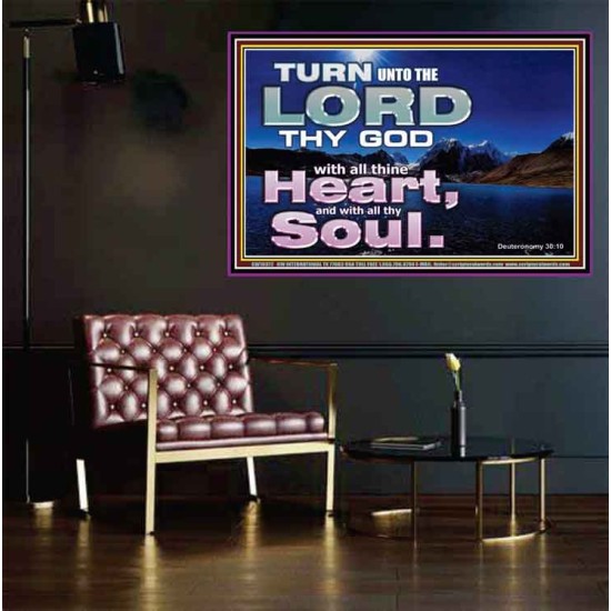 TURN UNTO THE LORD WITH ALL THINE HEART  Unique Scriptural Poster  GWPEACE10372  