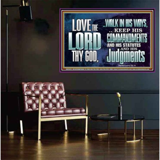 WALK IN ALL THE WAYS OF THE LORD  Righteous Living Christian Poster  GWPEACE10375  