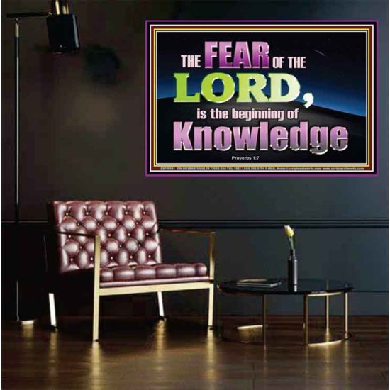 FEAR OF THE LORD THE BEGINNING OF KNOWLEDGE  Ultimate Power Poster  GWPEACE10401  