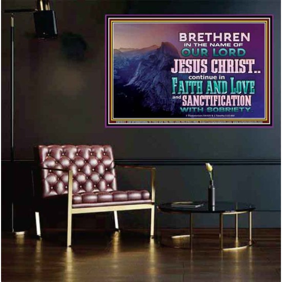 CONTINUE IN FAITH LOVE AND SANCTIFICATION WITH SOBRIETY  Unique Scriptural Poster  GWPEACE10417  