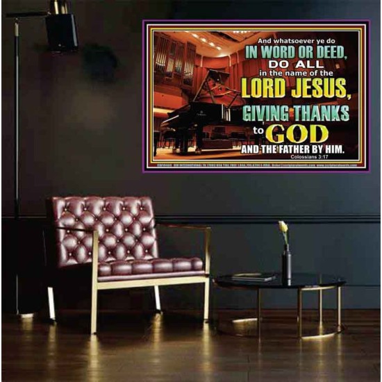 GIVE THANKS TO GOD BOTH IN WORD AND DEED  Bible Verse Art Poster  GWPEACE10469  