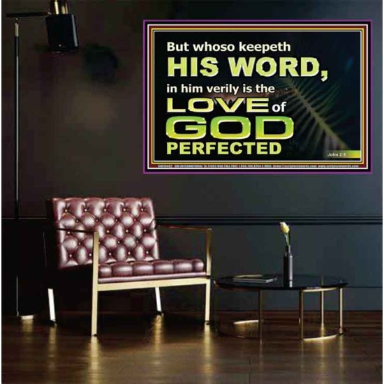 THOSE WHO KEEP THE WORD OF GOD ENJOY HIS GREAT LOVE  Bible Verses Wall Art  GWPEACE10482  