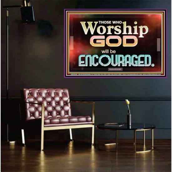 THOSE WHO WORSHIP THE LORD WILL BE ENCOURAGED  Scripture Art Poster  GWPEACE10506  