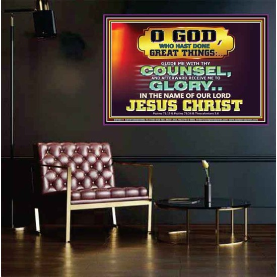 GUIDE ME THY COUNSEL GREAT AND MIGHTY GOD  Biblical Art Poster  GWPEACE10511  