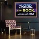 THE LORD IS UPRIGHT AND MY ROCK  Church Poster  GWPEACE10535  