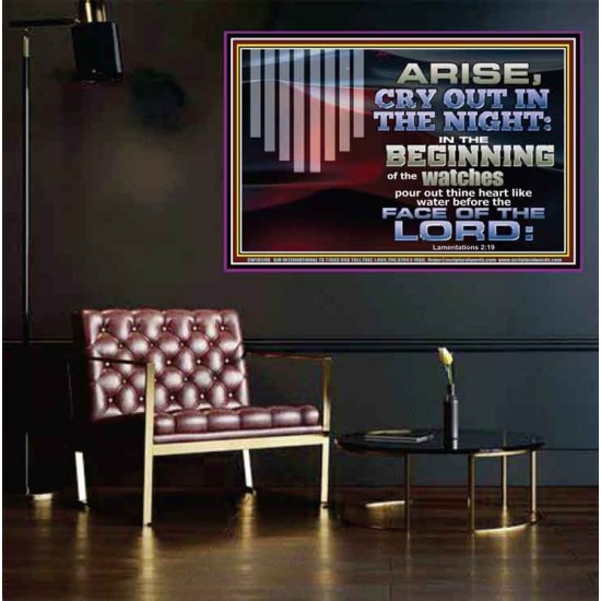 ARISE CRY OUT IN THE NIGHT IN THE BEGINNING OF THE WATCHES  Christian Quotes Poster  GWPEACE10596  