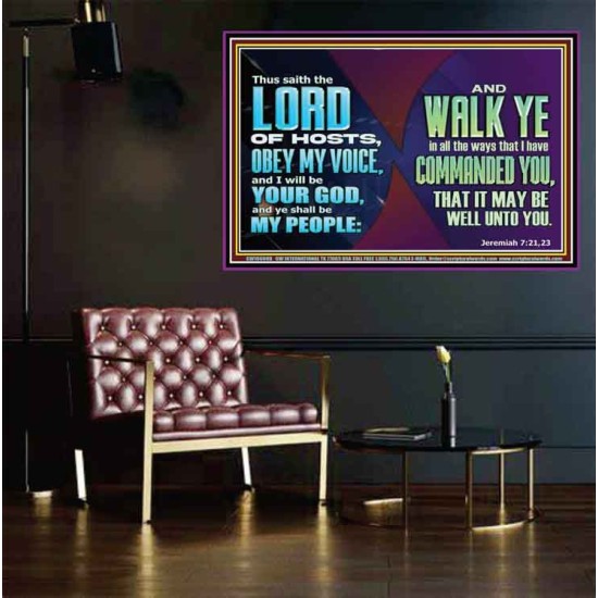 WALK YE IN ALL THE WAYS I HAVE COMMANDED YOU  Custom Christian Artwork Poster  GWPEACE10609B  