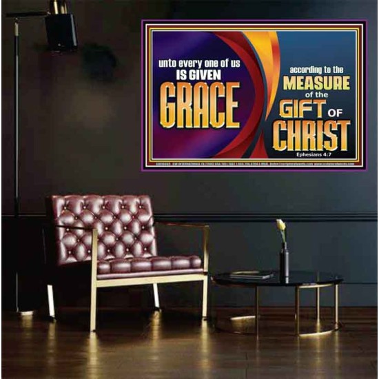 A GIVEN GRACE ACCORDING TO THE MEASURE OF THE GIFT OF CHRIST  Children Room Wall Poster  GWPEACE10669  