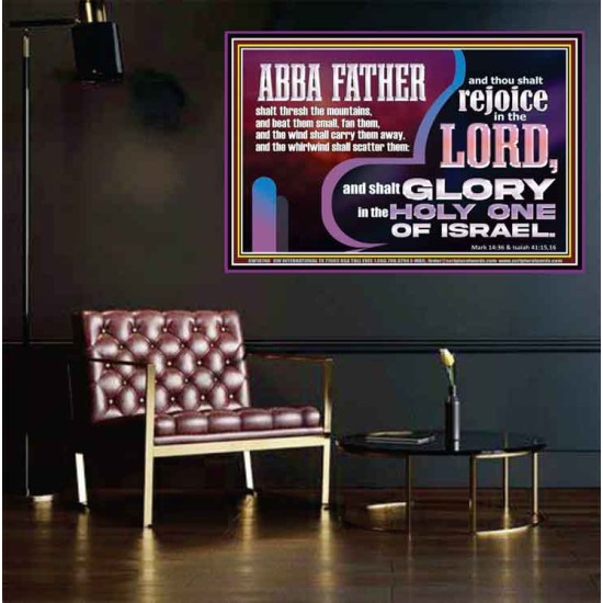 ABBA FATHER SHALL SCATTER ALL OUR ENEMIES AND WE SHALL REJOICE IN THE LORD  Bible Verses Poster  GWPEACE10740  