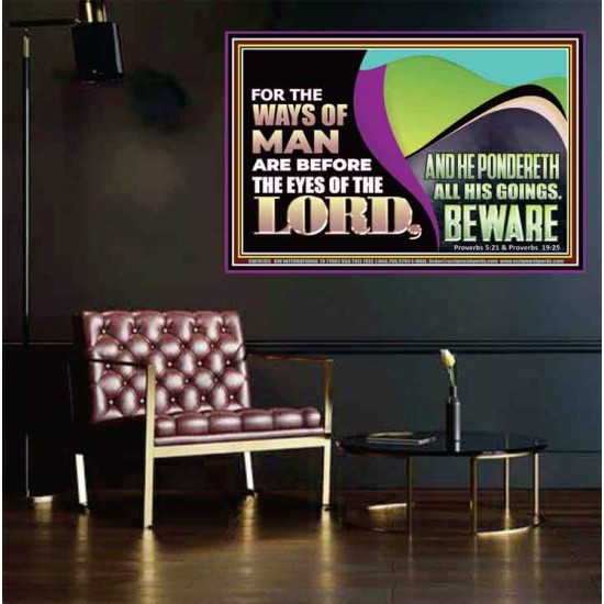 THE WAYS OF MAN ARE BEFORE THE EYES OF THE LORD  Contemporary Christian Wall Art Poster  GWPEACE10765  