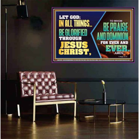 LET GOD IN ALL THINGS BE GLORIFIED THROUGH JESUS CHRIST  Christian Wall Décor  GWPEACE12070  