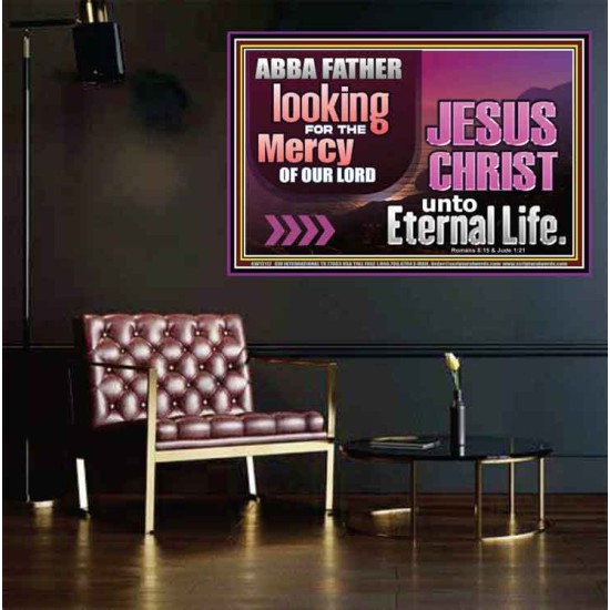THE MERCY OF OUR LORD JESUS CHRIST UNTO ETERNAL LIFE  Christian Quotes Poster  GWPEACE12117  