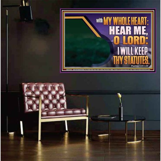 HEAR ME O LORD I WILL KEEP THY STATUTES  Bible Verse Poster Art  GWPEACE12162  
