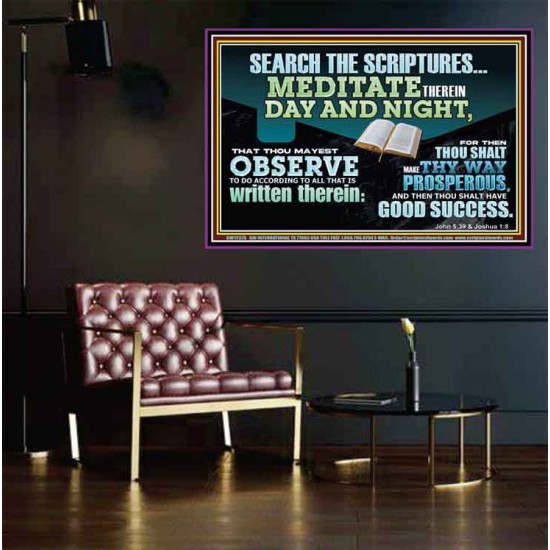 SEARCH THE SCRIPTURES MEDITATE THEREIN DAY AND NIGHT  Unique Power Bible Poster  GWPEACE12379  