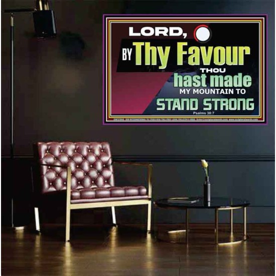 THY FAVOUR HAST MADE MY MOUNTAIN TO STAND STRONG  Modern Christian Wall Décor Poster  GWPEACE12960  