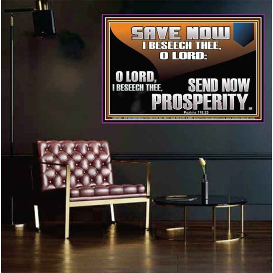 SAVE NOW I BESEECH THEE O LORD  Sanctuary Wall Poster  GWPEACE13037  