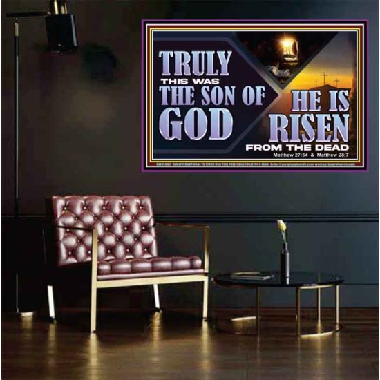 TRULY THIS WAS THE SON OF GOD HE IS RISEN FROM THE DEAD  Sanctuary Wall Poster  GWPEACE13092  