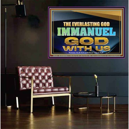 EVERLASTING GOD IMMANUEL..GOD WITH US  Contemporary Christian Wall Art Poster  GWPEACE13105  