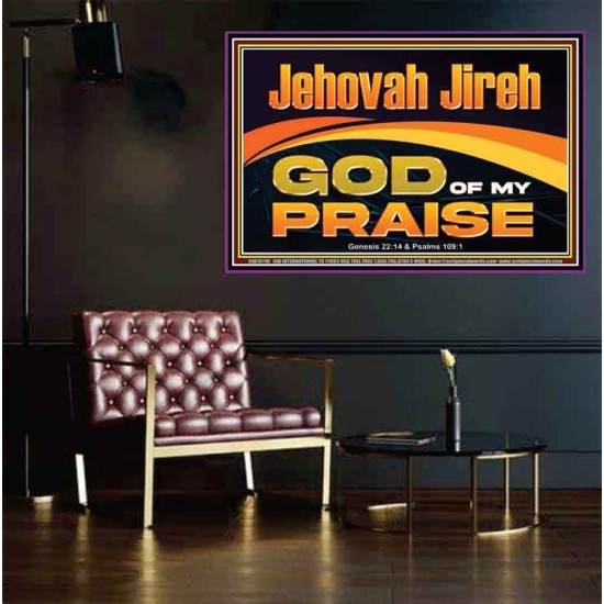 JEHOVAH JIREH GOD OF MY PRAISE  Bible Verse Art Prints  GWPEACE13118  