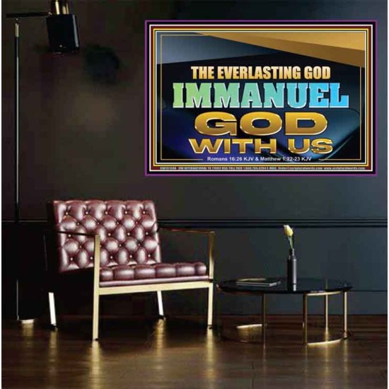 THE EVERLASTING GOD IMMANUEL..GOD WITH US  Scripture Art Poster  GWPEACE13134B  