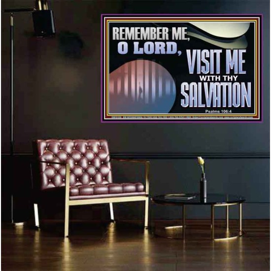 VISIT ME O LORD WITH THY SALVATION  Glass Poster Scripture Art  GWPEACE13136  