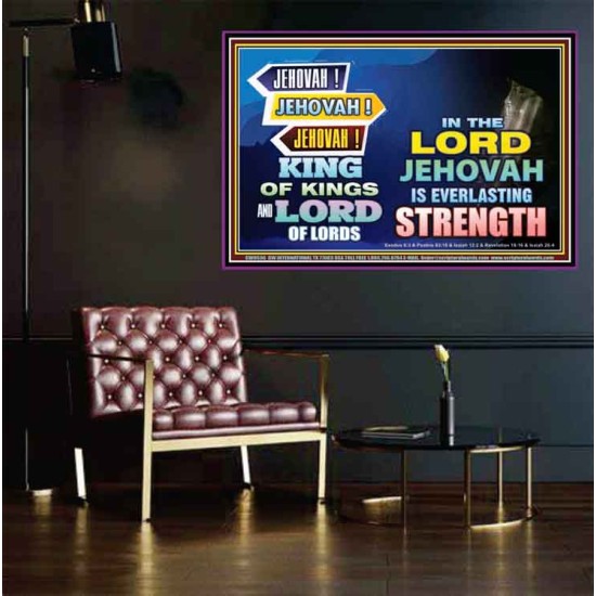 JEHOVAH OUR EVERLASTING STRENGTH  Church Poster  GWPEACE9536  
