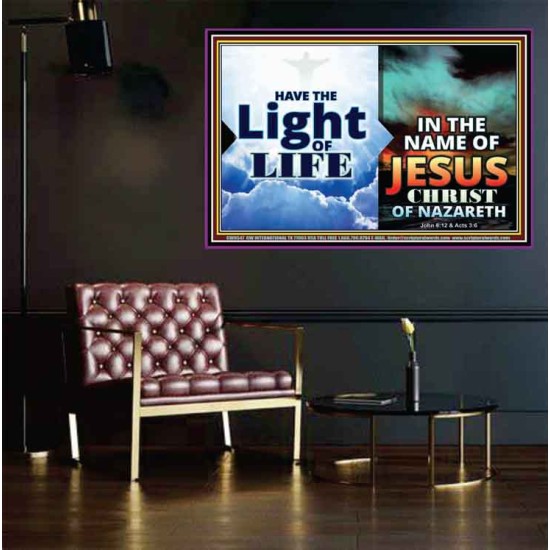 HAVE THE LIGHT OF LIFE  Sanctuary Wall Poster  GWPEACE9547  