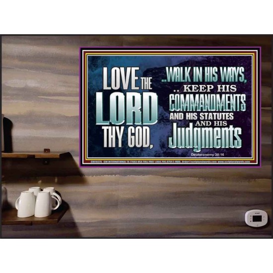 WALK IN ALL THE WAYS OF THE LORD  Righteous Living Christian Poster  GWPEACE10375  
