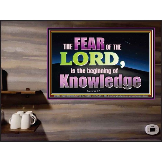 FEAR OF THE LORD THE BEGINNING OF KNOWLEDGE  Ultimate Power Poster  GWPEACE10401  