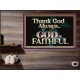 THANK GOD ALWAYS GOD IS FAITHFUL  Scriptures Wall Art  GWPEACE10435  