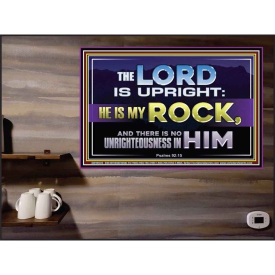 THE LORD IS UPRIGHT AND MY ROCK  Church Poster  GWPEACE10535  