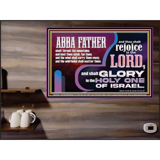 ABBA FATHER SHALL SCATTER ALL OUR ENEMIES AND WE SHALL REJOICE IN THE LORD  Bible Verses Poster  GWPEACE10740  