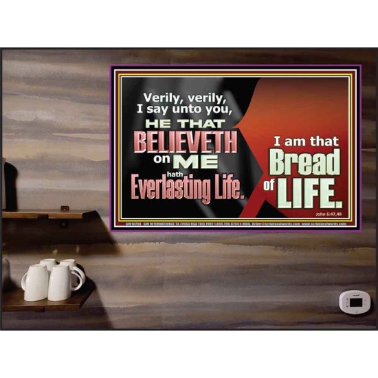 HE THAT BELIEVETH ON ME HATH EVERLASTING LIFE  Contemporary Christian Wall Art  GWPEACE10758  
