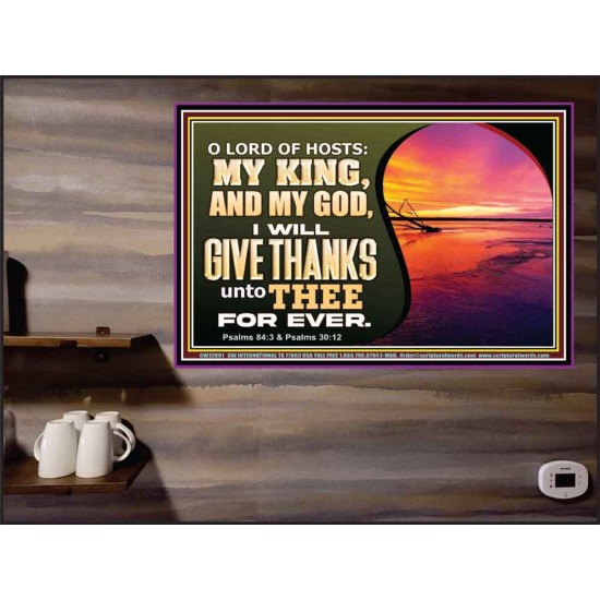 O LORD OF HOSTS MY KING AND MY GOD  Scriptural Poster Poster  GWPEACE12091  
