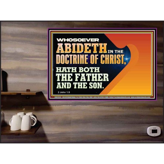 WHOSOEVER ABIDETH IN THE DOCTRINE OF CHRIST  Righteous Living Christian Poster  GWPEACE12324  