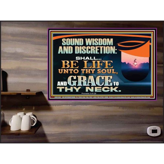 SOUND WISDOM AND DISCRETION SHALL BE LIFE UNTO THY SOUL  Children Room Wall Poster  GWPEACE12407  