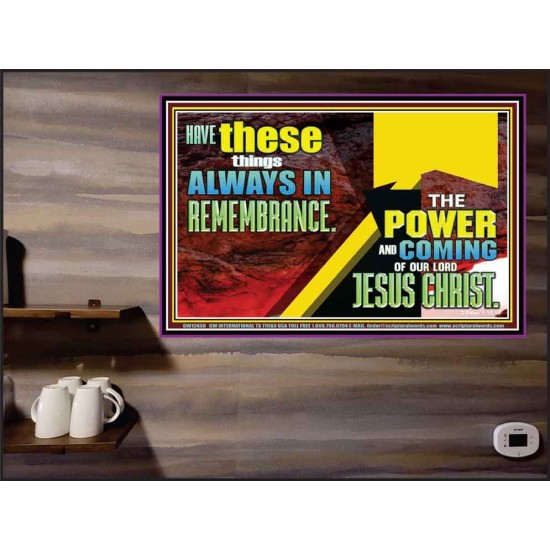 THE POWER AND COMING OF OUR LORD JESUS CHRIST  Righteous Living Christian Poster  GWPEACE12430  