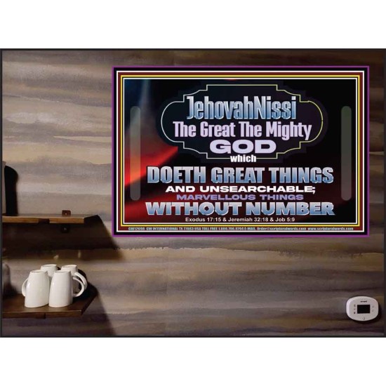JEHOVAH NISSI THE GREAT THE MIGHTY GOD  Scriptural Décor Poster  GWPEACE12698  