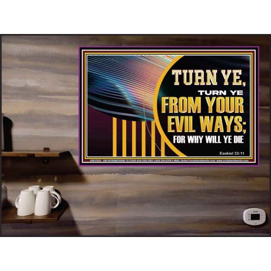 TURN FROM YOUR EVIL WAYS  Religious Wall Art   GWPEACE12952  