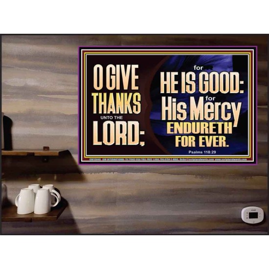 THE LORD IS GOOD HIS MERCY ENDURETH FOR EVER  Unique Power Bible Poster  GWPEACE13040  