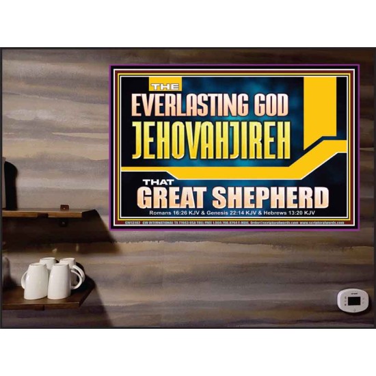 EVERLASTING GOD JEHOVAHJIREH THAT GREAT SHEPHERD  Scripture Art Prints  GWPEACE13102  