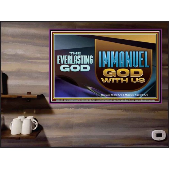 THE EVERLASTING GOD IMMANUEL..GOD WITH US  Contemporary Christian Wall Art Poster  GWPEACE13134  