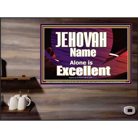 JEHOVAH NAME ALONE IS EXCELLENT  Christian Paintings  GWPEACE9961  