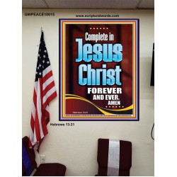 COMPLETE IN JESUS CHRIST FOREVER  Children Room Poster  GWPEACE10015  "12X14"