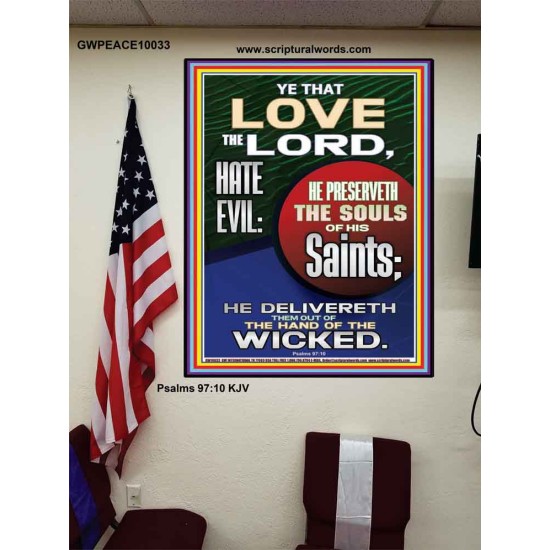 BE DELIVERED OUT OF THE HAND OF THE WICKED  Sanctuary Wall Poster  GWPEACE10033  
