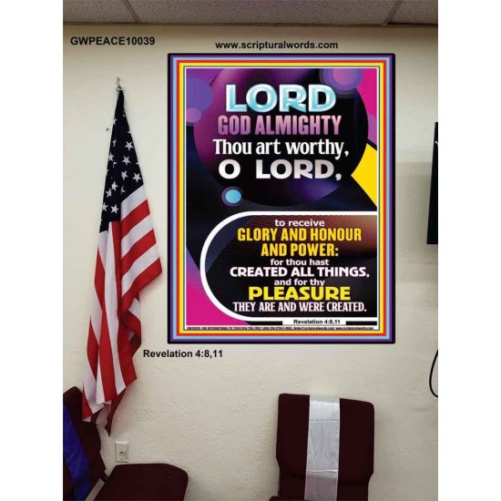THOU ART WORTHY O LORD GOD ALMIGHTY  Christian Art Work Poster  GWPEACE10039  