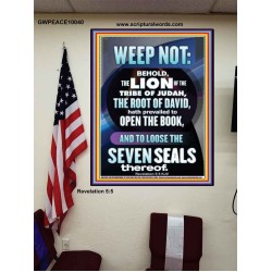 WEEP NOT THE LION OF THE TRIBE OF JUDAH HAS PREVAILED  Large Poster  GWPEACE10040  "12X14"