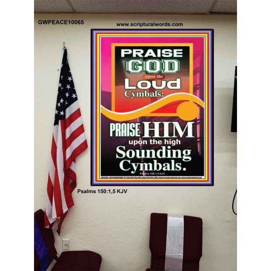 PRAISE HIM WITH LOUD CYMBALS  Bible Verse Online  GWPEACE10065  
