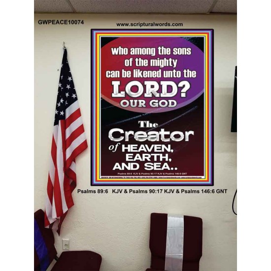 O LORD OUR GOD CREATOR OF HEAVEN, EARTH AND SEA  Custom Wall Art Print  GWPEACE10074  