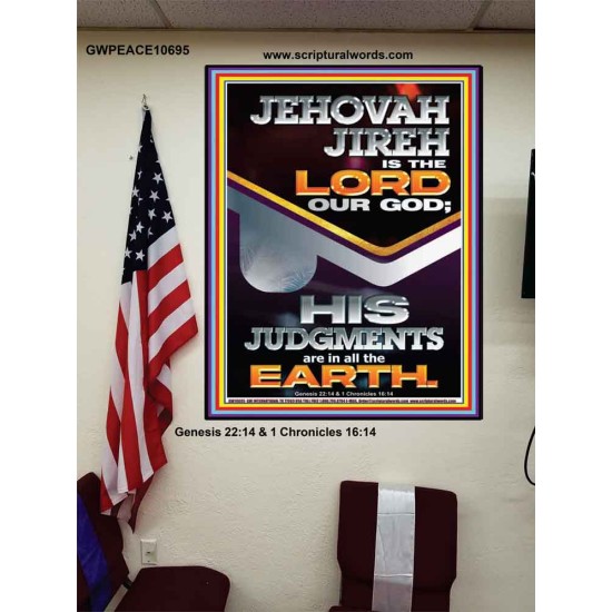 JEHOVAH JIREH IS THE LORD OUR GOD  Contemporary Christian Wall Art Poster  GWPEACE10695  